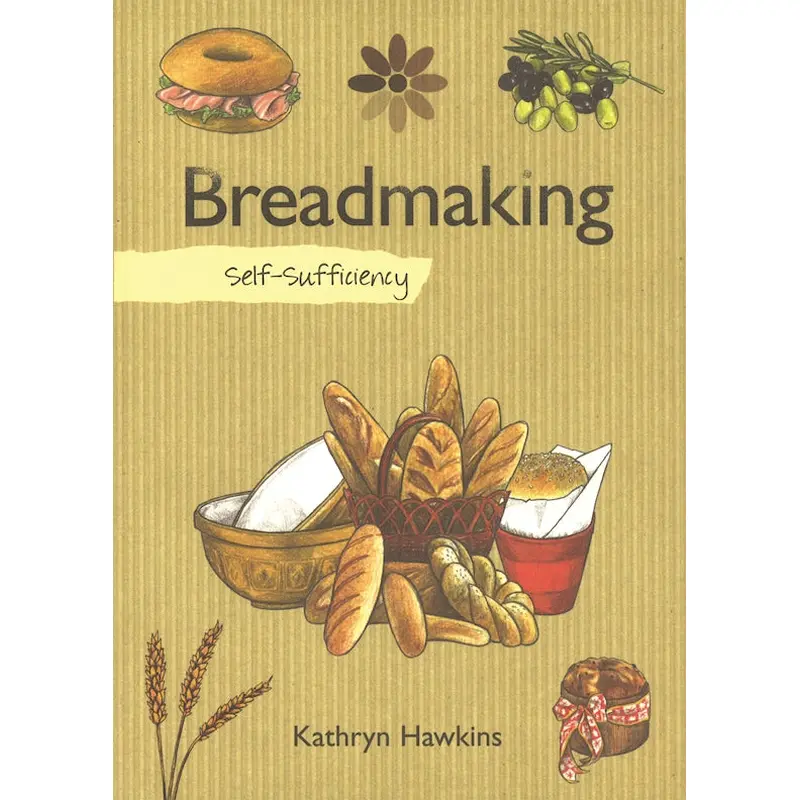 Self-Sufficiency: Breadmaking