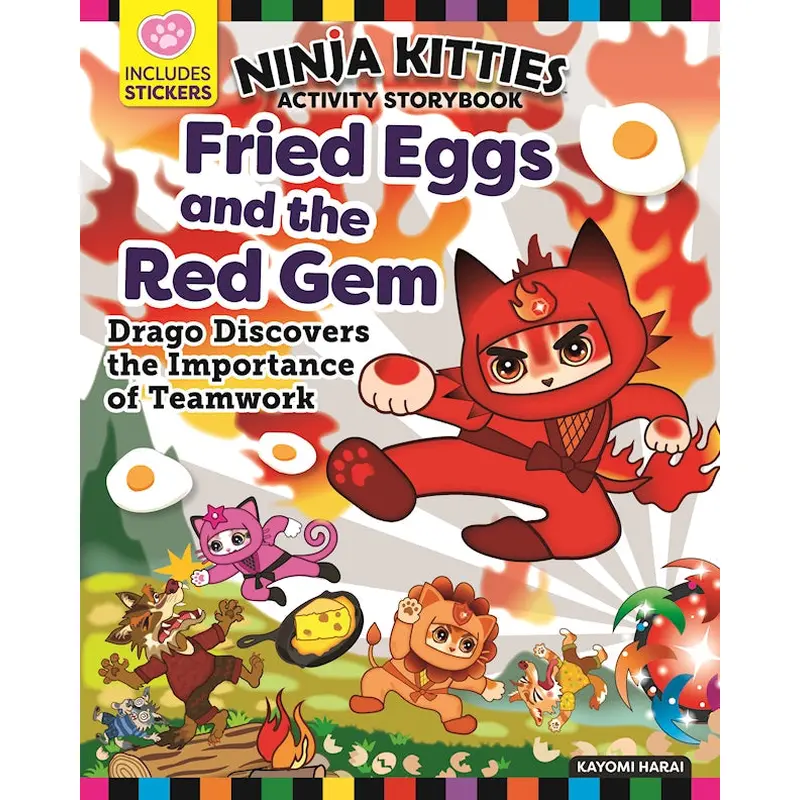 Ninja Kitties Fried Eggs and the Red Gem Activity Storybook
