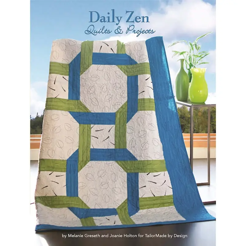 Daily Zen Quilts & Projects