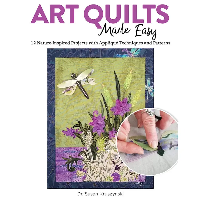 Art Quilts Made Easy
