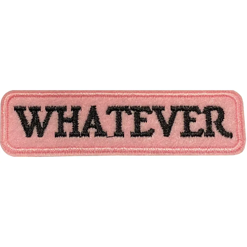 Whatever Patch