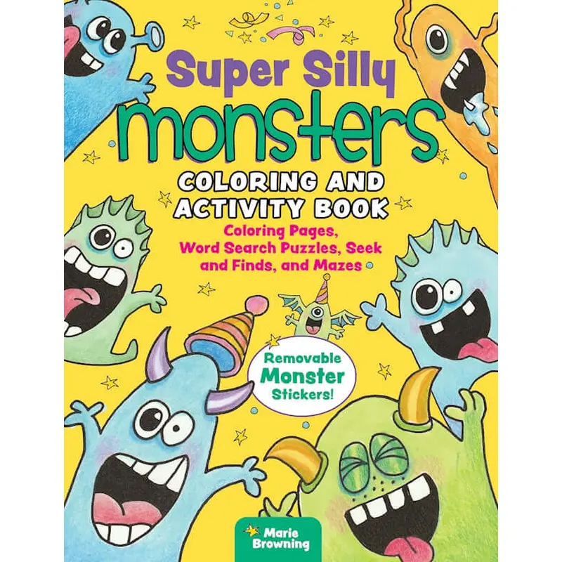 Super Silly Monsters Coloring and Activity Book