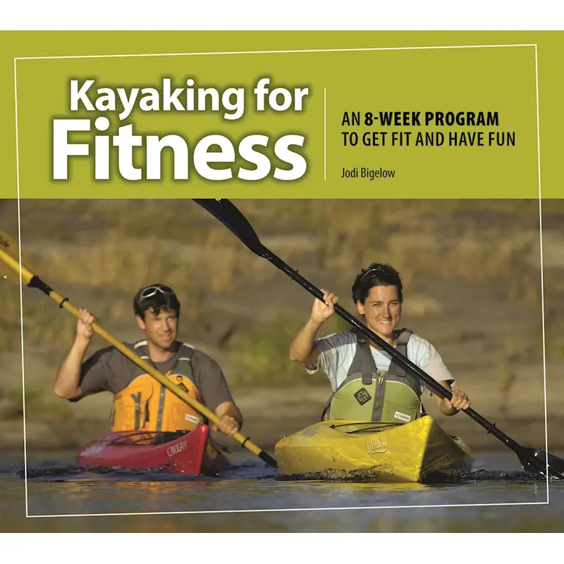 Kayaking for Fitness