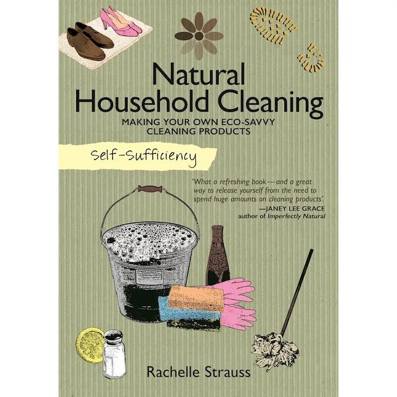 Self-Sufficiency: Natural Household Cleaning